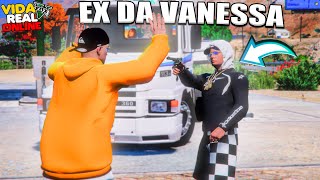 GTA V - VIDA REAL | FUI AMEAÇADO PELO CAPANGA DO EX DA VANESSA - #94