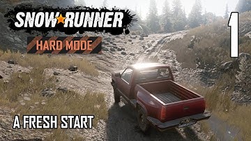 SnowRunner Hard Mode Strategic Walkthrough Ep 1 - A Fresh Start