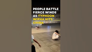 People Battle Fierce Winds as Typhoon Wipha Hits China | Factual Flow