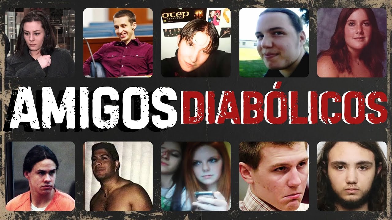 Amigos Diabólicos | Cuando la Amistad Se Convierte en Asesinato