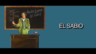 Héctor Lavoe - El Sabio (Letra Oficial)