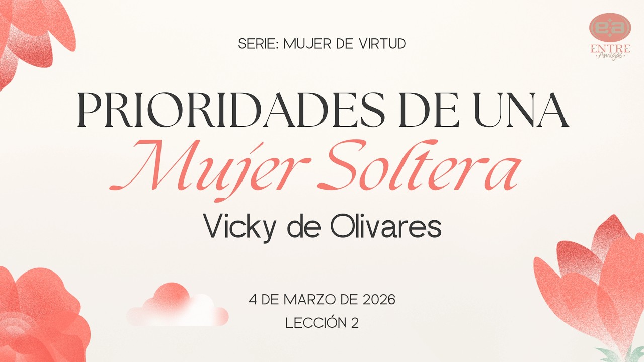 Vicky de Olivares - Prioridades de una mujer soltera