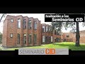 ¿Qué son los Seminarios CID?