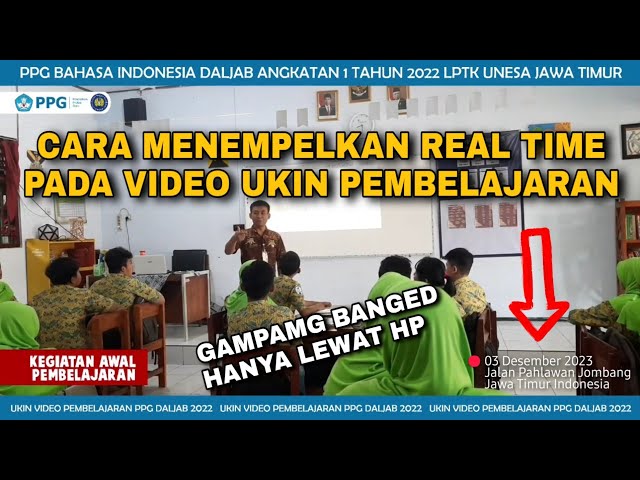 CARA BIKIN REAL TIME UNTUK VIDEO UKIN PEMBELAJARAN PPG TERNYATA GAMPANG class=