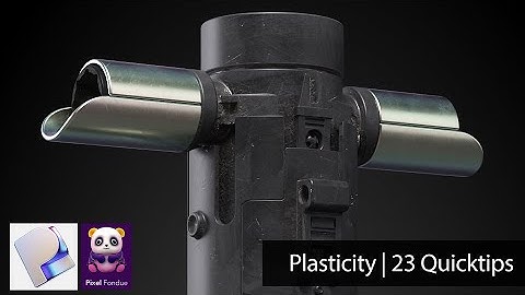 Plasticity | 23 Essential Quicktips