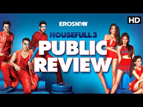 Housefull 3 public review 