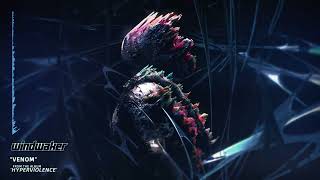 Windwaker - Venom (Official Visualizer)