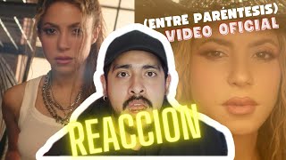 (Entre Parentesis), Shakira Ft. Grupo Frontera, Video oficial | VIDEOREACCION