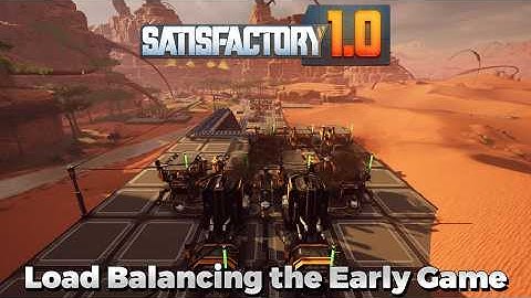 Satisfactory 1.0 is here! Phase 1 - Part 1 of 2