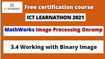 Mathworks 3.4 Working with Binary Image