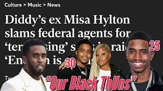 Misa Hylton “Protect Our Thuns”, Christian Combs, Latinas Fed Up with BM, Men Know The Nature of Men