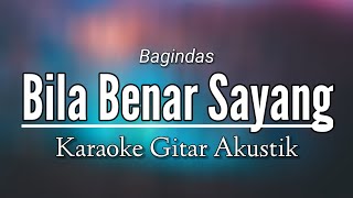 BILA MEMANG KAU BENAR BENAR SAYANG AKU ( bila benar sayang ) viral ditik tok | Karaoke Gitar Akustik