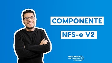 COMPONENTE NFS-e V2 | TecnoSpeed
