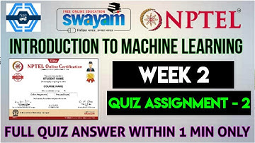 Introduction To Machine Learning - IITKGP Week 2 Answers Solution 2022 | NPTEL | SWAYAM