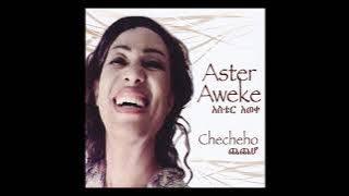 Aster Aweke - Checheho (Full Album)