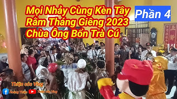 Mọ.i Nhảy Cùng Kèn Tây, Rằm Tháng Giêng Chùa Ông Bổn Trà Cú. Phần 4 II Thiện cóc