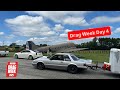 Drag week day 4 (ALMOST CRASHES)