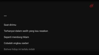 Dan Bernyanyilah (lirik) - Musikimia