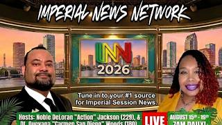 Imperial News Network - 8/8/2026