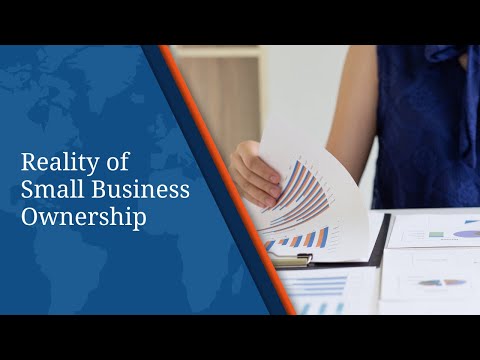 Reality of Small Business Ownership!