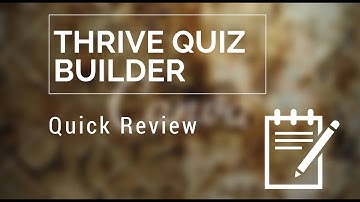 Quick Thrive Quiz Builder Review (2018)⚠️