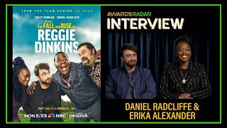 Daniel Radcliffe & Erika Alexander Discuss a Chorus of Comedy on "The Fall & Rise of Reggie Dinkins"