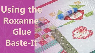 How to Use the Roxanne Glue Baste-It 