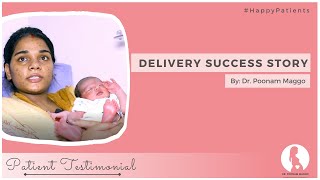 Delivery Success Story Testimonial Of Mrs. Rajni - Dr. Am Maggo Mrrm Hospital