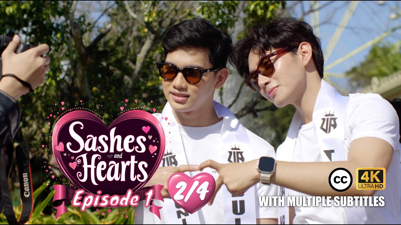 Sashes and Hearts | BL SERIES | EP. 1 [2/4]
