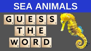 WORD SCRAMBLE PUZZLE - SEA ANIMALS Quiz #1: Jumbled Letter Game.