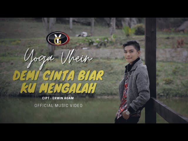 Yoga Vhein - Demi Cinta Biar Ku Mengalah (Official Music Video ) | Lagu Pop Melayu Terbaru class=