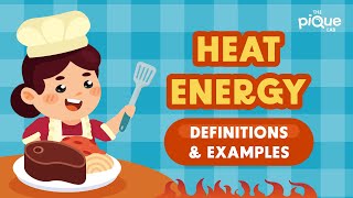 Heat Energy Definitions & Examples | Primary School Science Animation