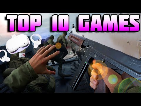 Top 10 Best Oculus Quest 2 Games TO DATE! Top 10 Quest 2 games 2021/ 2022