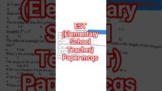 EST Math Portion | Elementary School Teacher Paper Mcqs