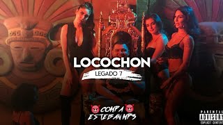 Legado 7 - Locochon|ESTRENO2018|