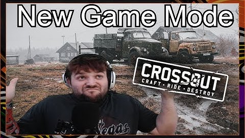 Crossout New Game Mode.