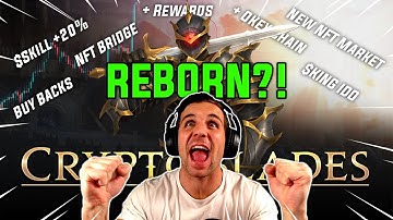 CRYPTO BLADES SAVED?! +Rewards, $SKILL Pump, NFT Bridge, Buybacks, $KING IDO | Play to Earn NFT Game