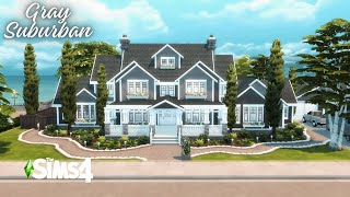 8 Sim Gray Suburban Home // NO CC // Sims 4 Speedbuild