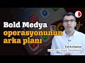 BOLD MEDYA OPERASYONUNUN ARKA PLANI #sansür  #medya #basınözgürlüğü #sosyalmedya