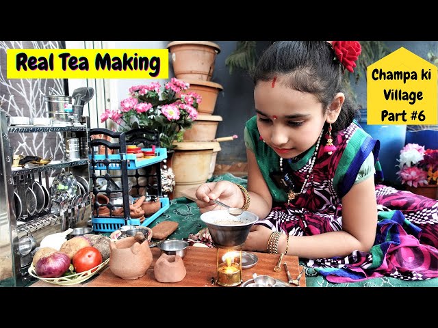 Cooking game in Hindi PART-35 / Real Tea Making / Champa ki village part 6 / LearnWithpari