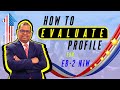 EB2 NIW: How to evaluate profile