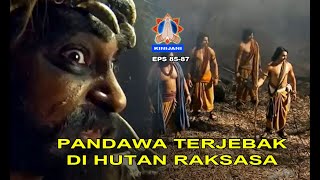 PANDAWA MEMASUKI HUTAN RAKSASA HIDIMBA