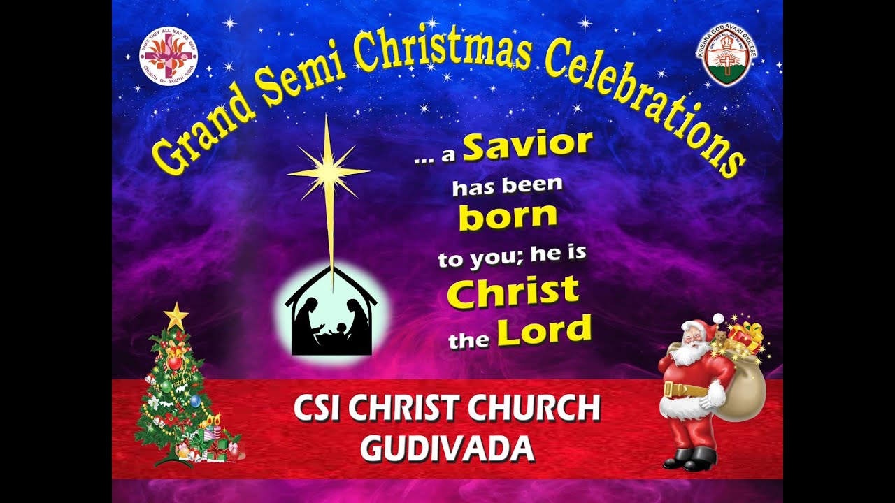 Grand Semi Christmas 2025 | CSI Christ Church | Gudivada