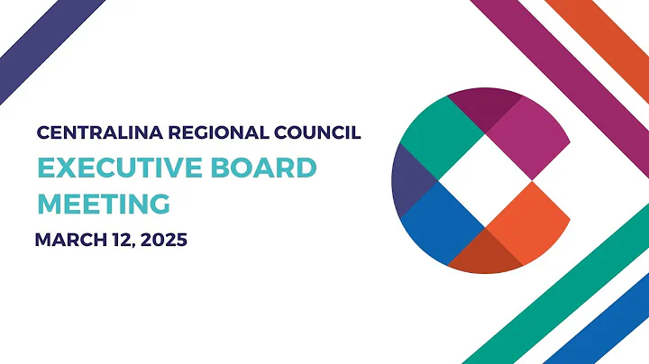 Centralina Executive Board Meeting - March 12, 2025