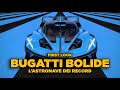 BUGATTI BOLIDE | L&#39;astronave dei record *FIRST LOOK*