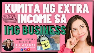 Paano Gawin ang IMG Business at Kumita ng Extra? 💸 (Part-time NEGOSYO 2022)