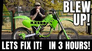 Kx500 Blew Up! Lets Fix It In 3 Hours!