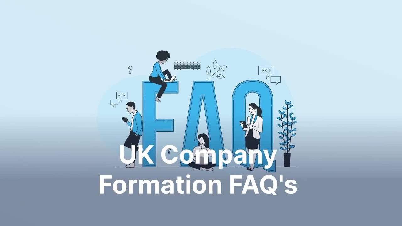 UK Company Formation FAQ's