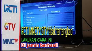 Download lagu CARA MENCARI SIARAN RCTI MNCTV GTV YANG HILANG