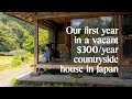 We moved into a vacant house in the japanese countryside and only pay 300year for rent